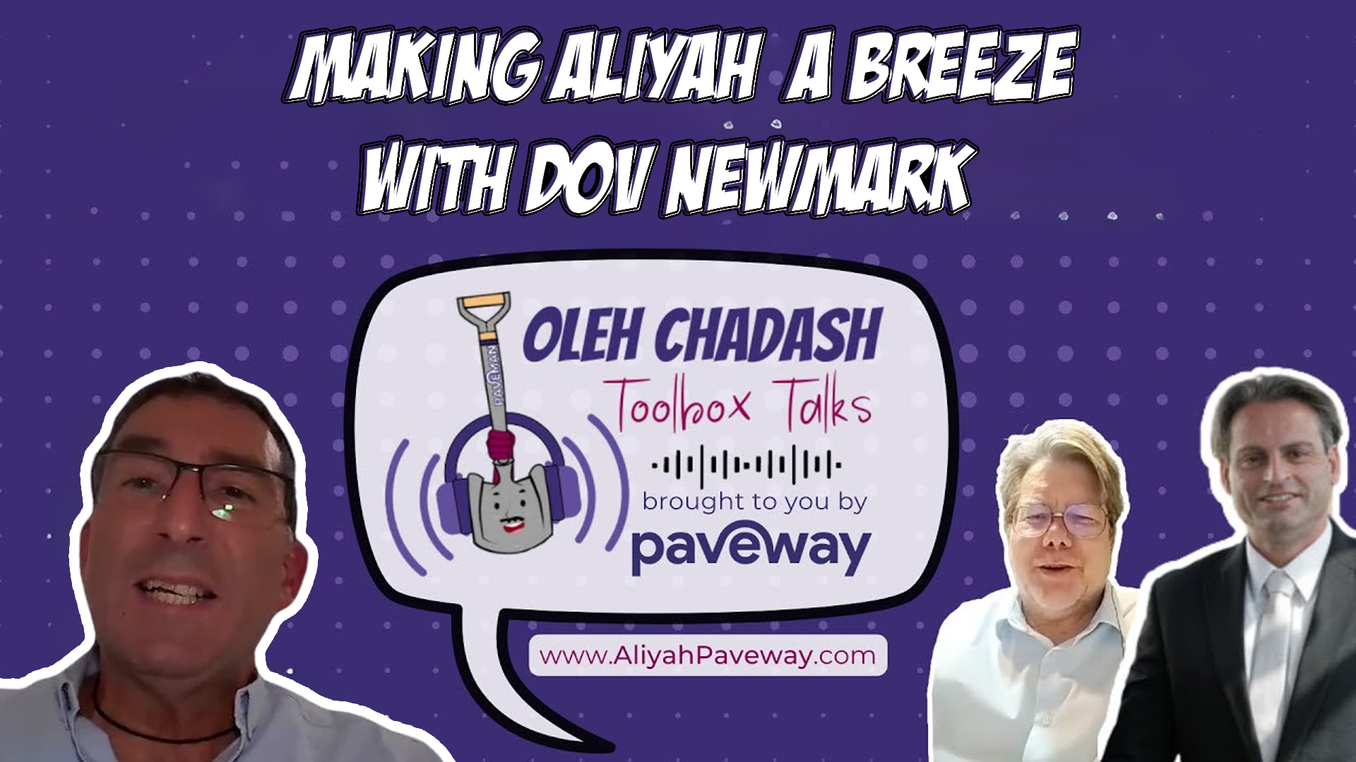Making Aliyah  A Breeze With Dov Newmark